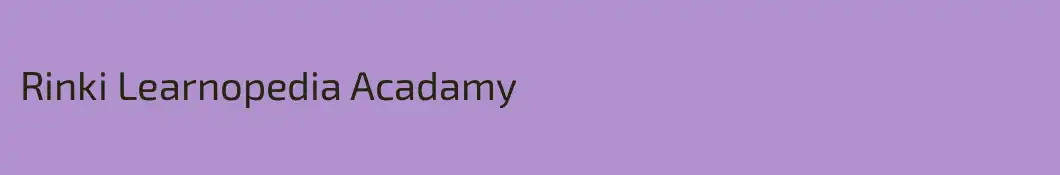Rinki Learnopedia Acadamy